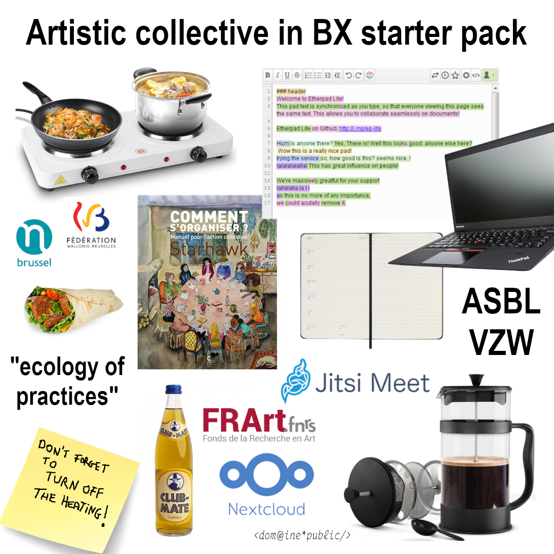 a meme Doriane made while still at the previous Meyboom location at Boulevard Pacheco in 2024, with some cliché of bruxelles-based artists collectives